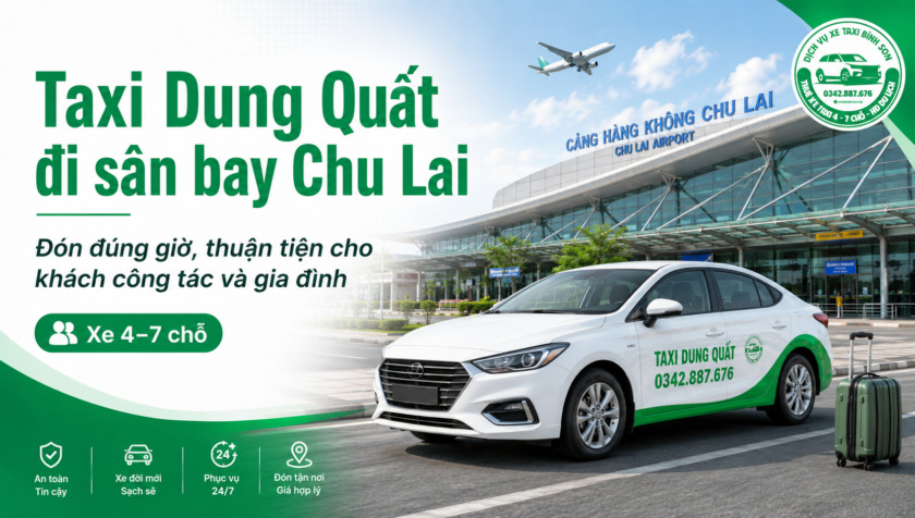taxi Dung Quất Taxi Dung Quất Chu Lai
